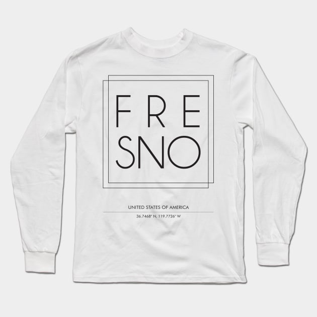 Fresno Cty Typography Long Sleeve T-Shirt by StudioGrafiikka